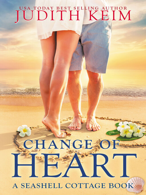 Title details for Change of Heart by Judith Keim - Available